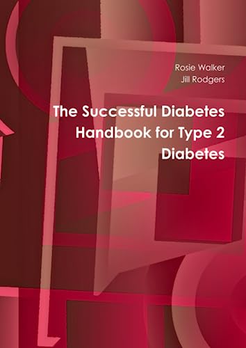 Stock image for The Successful Diabetes Handbook for Type 2 Diabetes for sale by Revaluation Books