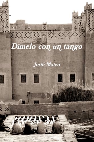 Imagen de archivo de Dmelo Con Un Tango a la venta por Revaluation Books