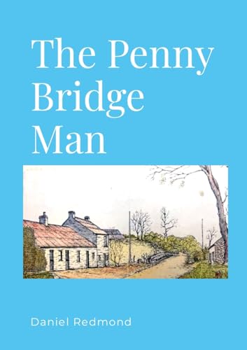 Stock image for The Penny Bridge Man for sale by California Books