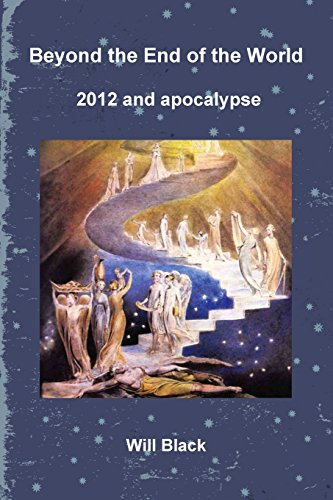 9781446639696: Beyond the End of the World - 2012 and apocalypse