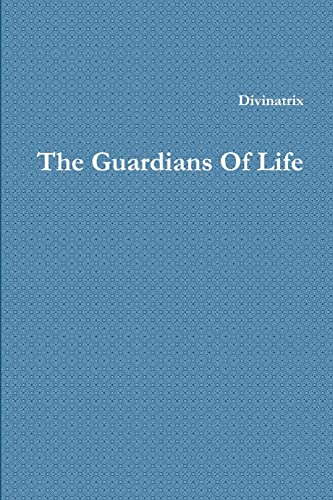 Imagen de archivo de The Guardians Of Life a la venta por Chiron Media