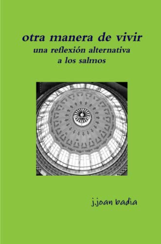 Imagen de archivo de otra manera de vivir (Spanish Edition) a la venta por Lucky's Textbooks