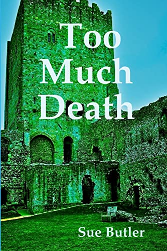 Stock image for Too Much Death for sale by Lucky's Textbooks