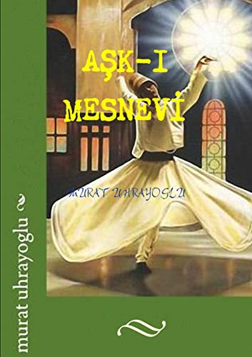 Imagen de archivo de Ask-i mesnevi (Turkish Edition) a la venta por Lucky's Textbooks