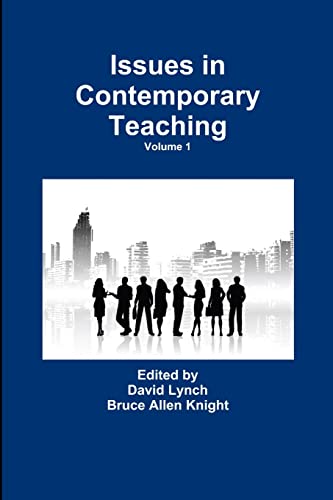 Stock image for Issues in Contemporary Teaching Volume 1 for sale by California Books