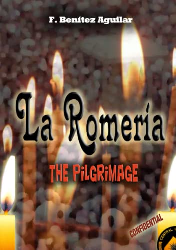 Beispielbild fr La Romera - The Pilgrimage (Spanish Edition) zum Verkauf von Revaluation Books