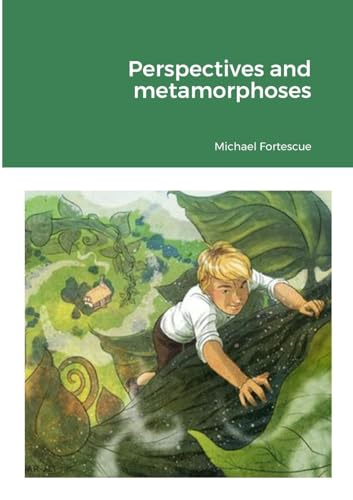 9781446767818: Perspectives and metamorphoses