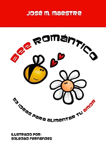 Stock image for Bee Rom?ntico for sale by PBShop.store US