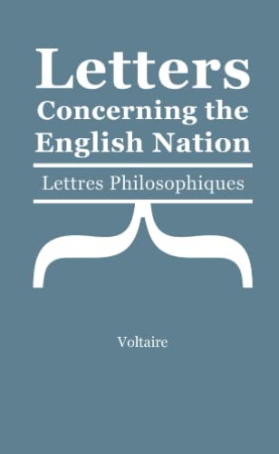 Letters Concerning the English Nation (9781446793084) by Voltaire, .