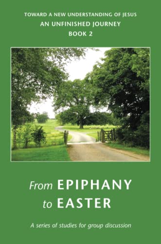 Stock image for From Epiphany to Easter for sale by GF Books, Inc.