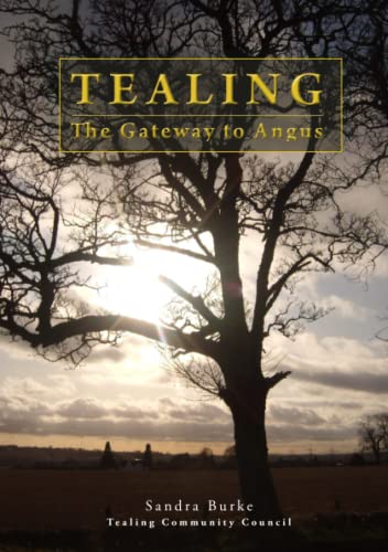 Stock image for Tealing the Gateway to Angus for sale by GF Books, Inc.