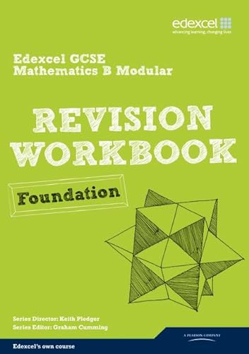 9781446900123: Revise Edexcel GCSE Mathematics Spec B Found Revision Workbook (REVISE Edexcel GCSE Maths 2010)