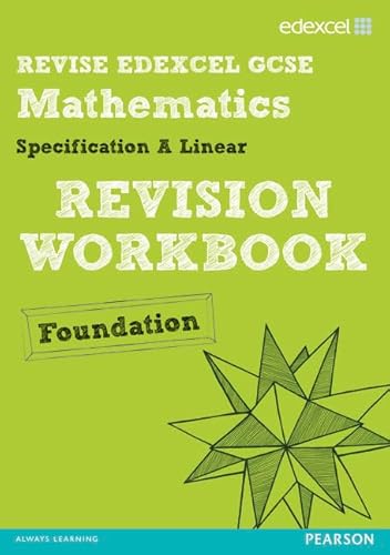 Imagen de archivo de GCSE Mathematics Edexcel Spec A Found Revision Workbook (GCSE Maths Edexcel 2010) a la venta por Brit Books