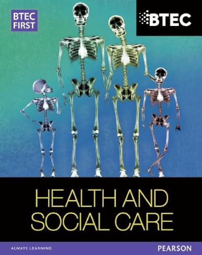 Stock image for BTEC First in Health and Social Care Student Book (BTEC First Health & Social Care) for sale by Books Unplugged