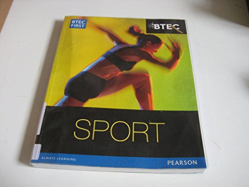 9781446901618: BTEC First in Sport Student Book (BTEC First Sport)