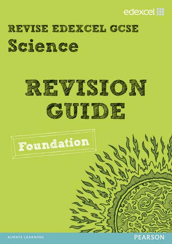 Beispielbild fr Revise Edexcel: Edexcel GCSE Science Revision Guide - Foundation (REVISE Edexcel GCSE Science 11) zum Verkauf von WorldofBooks