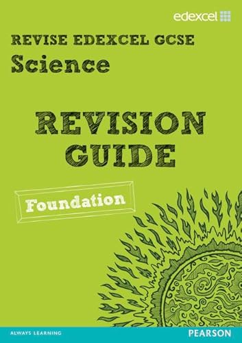 Revise Edexcel: Edexcel GCSE Science Revision Guide - Foundation (REVISE Edexcel GCSE Science 11) (9781446902592) by Penny Johnson