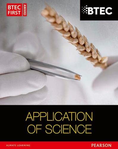 9781446902806: BTEC First in Applied Science: Application of Science Student Book (BTEC First Applied Science 2012)