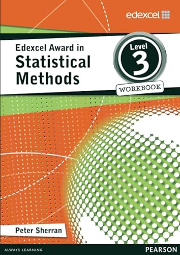 Stock image for Edexcel Award in Statistical Methods Level 3 Workbook (Edexcel Maths Awards) for sale by WorldofBooks