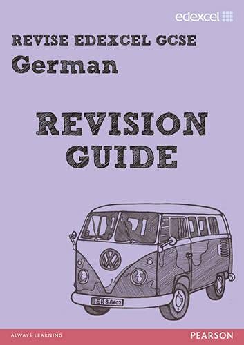 Imagen de archivo de REVISE EDEXCEL: Edexcel GCSE German Revision Guide (REVISE Edexcel GCSE MFL 09) a la venta por WorldofBooks
