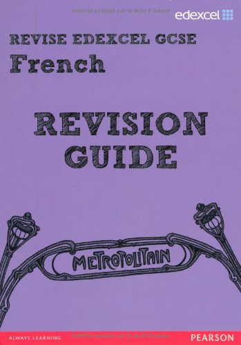 Imagen de archivo de REVISE EDEXCEL: Edexcel GCSE French Revision Guide (REVISE Edexcel GCSE MFL 09) a la venta por WorldofBooks