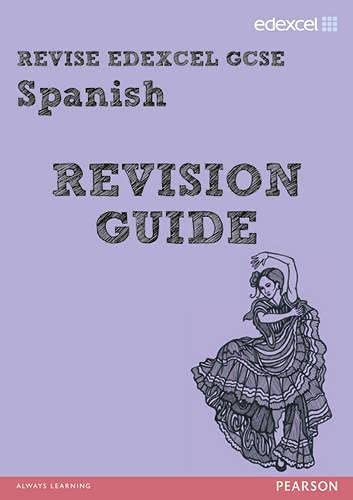 Beispielbild fr REVISE EDEXCEL: Edexcel GCSE Spanish Revision Guide (REVISE Edexcel GCSE MFL 09) zum Verkauf von WorldofBooks