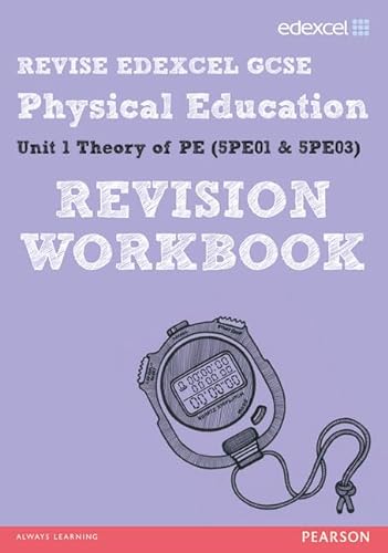 Beispielbild fr REVISE EDEXCEL: GCSE Physical Education Revision Workbook (REVISE Edexcel GCSE PE 09) zum Verkauf von WorldofBooks