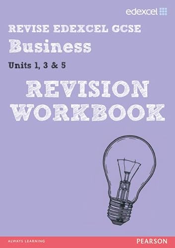 Beispielbild fr REVISE Edexcel GCSE Business Revision Workbook (REVISE Edexcel GCSE Business09) zum Verkauf von WorldofBooks