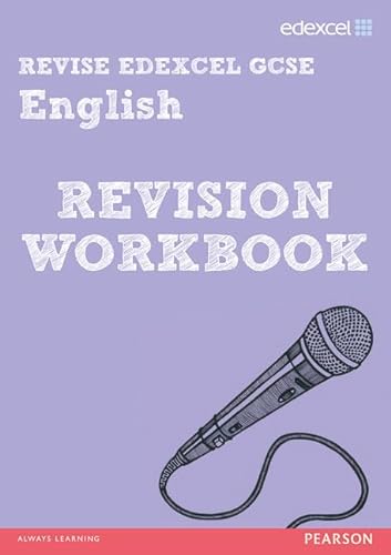 Stock image for Revise Edexcel: Edexcel GCSE English Revision Workbook (Revise Edexcel English) for sale by Brit Books