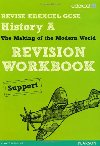 Imagen de archivo de REVISE EDEXCEL: Edexcel GCSE History Specification A Modern World History Revision Workbook Support (REVISE Edexcel GCSE History 09) a la venta por WorldofBooks