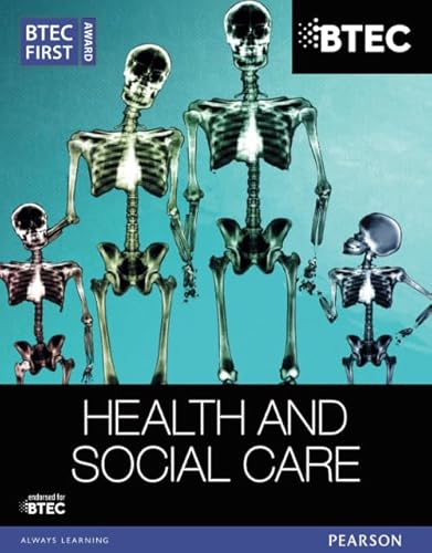 Stock image for BTEC First Award Health and Social Care Student Book for sale by Better World Books Ltd