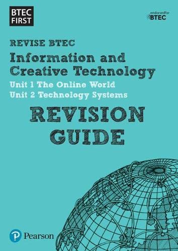 9781446909799: Pearson REVISE BTEC First in I&CT Revision Guide inc online edition - 2023 and 2024 exams and assessments: for home learning, 2022 and 2023 assessments and exams (BTEC First IT)