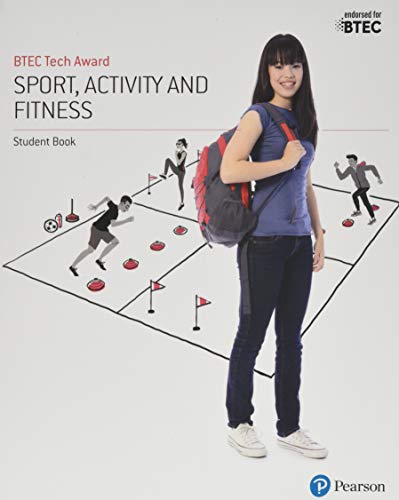 Beispielbild fr BTEC Tech Award in Sport, Activity and Fitness: Student Book (BTEC Tech Award Sports Leadership) zum Verkauf von WorldofBooks