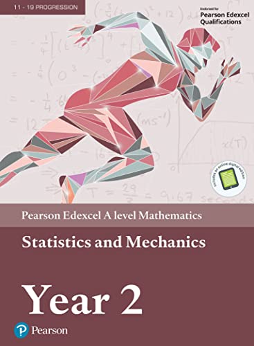 Beispielbild fr Pearson Edexcel A level Mathematics Statistics & Mechanics Year 2 Textbook + e-book (A level Maths and Further Maths 2017) zum Verkauf von WorldofBooks