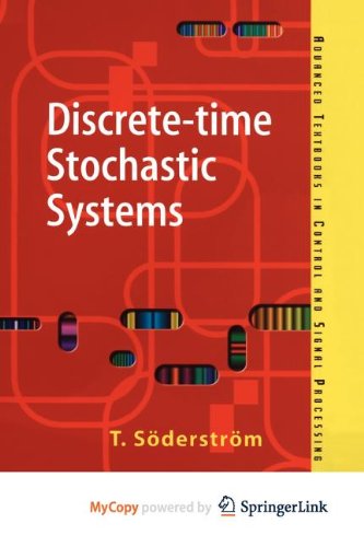 9781447101024: Discrete-time Stochastic Systems: Estimation and Control