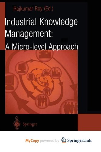 9781447103523: Industrial Knowledge Management: A Micro-level Approach