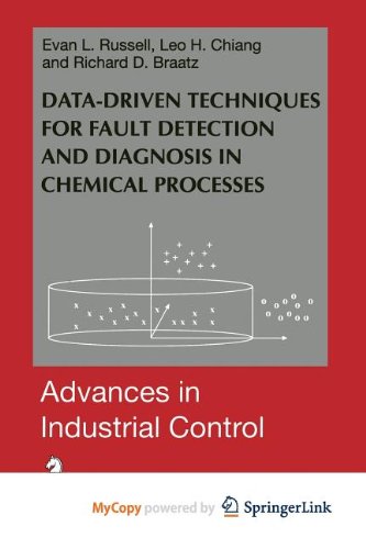9781447104100: Data-driven Methods for Fault Detection and Diagnosis in Chemical Processes