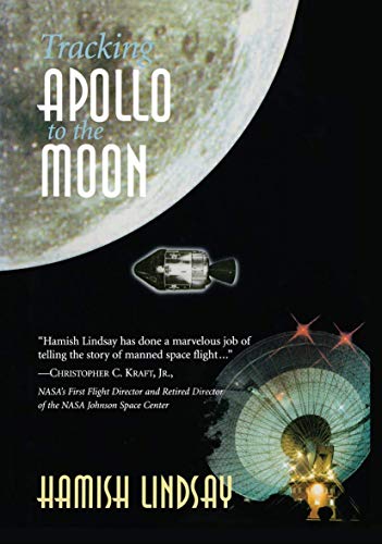 9781447110644: Tracking Apollo to the Moon [Idioma Ingls]
