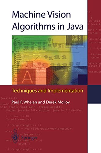 Beispielbild fr Machine Vision Algorithms in Java: Techniques and Implementation zum Verkauf von Lucky's Textbooks