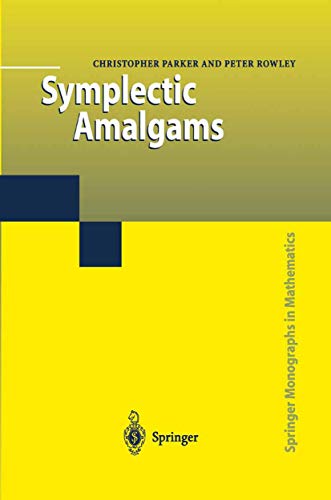 9781447110880: Symplectic Amalgams (Springer Monographs in Mathematics)
