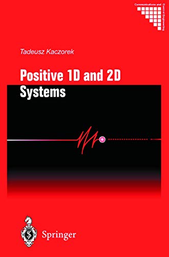 9781447110972: Positive 1d and 2d Systems