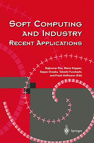 9781447111016: Soft Computing and Industry: Recent Applications