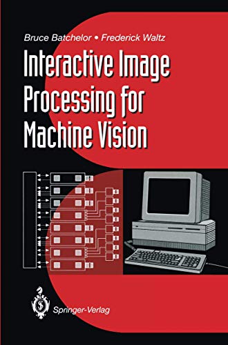 9781447111306: Interactive Image Processing for Machine Vision