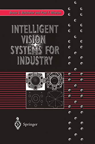 9781447111405: Intelligent Vision Systems for Industry