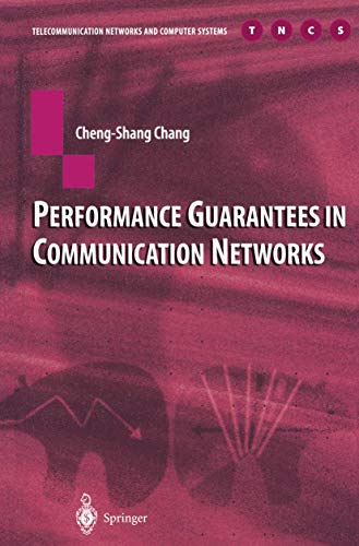 Image d'archives pour Performance Guarantees in Communication Networks (Telecommunication Networks and Computer Systems) mis en vente par Ria Christie Collections
