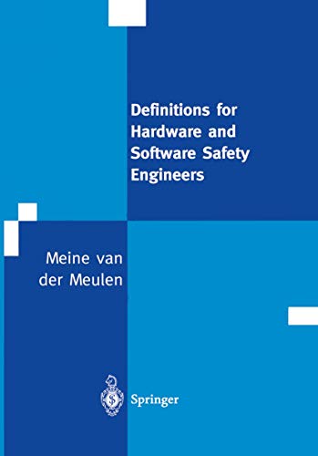 9781447111481: Definitions for Hardware and Software Safety Engineers