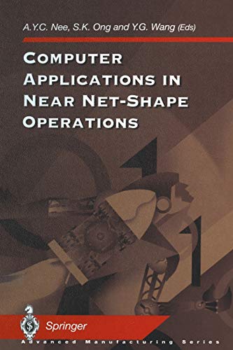 Stock image for Computer Applications in Near Net-Shape Operations for sale by THE SAINT BOOKSTORE