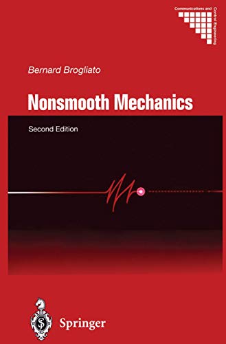 9781447111610: Nonsmooth Mechanics: Models, Dynamics and Control (Communications and Control Engineering)