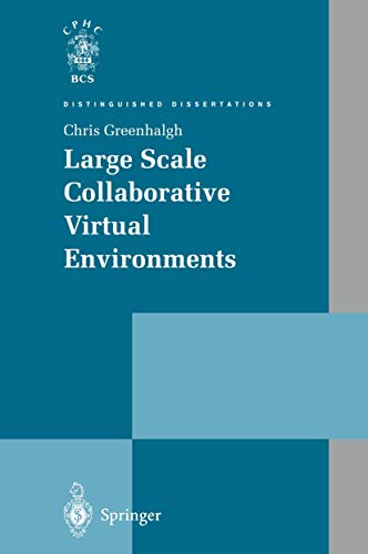 Imagen de archivo de Large Scale Collaborative Virtual Environments (Distinguished Dissertations) a la venta por HPB-Red