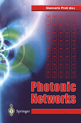 9781447112488: Photonic Networks: Advances in Optical Communications